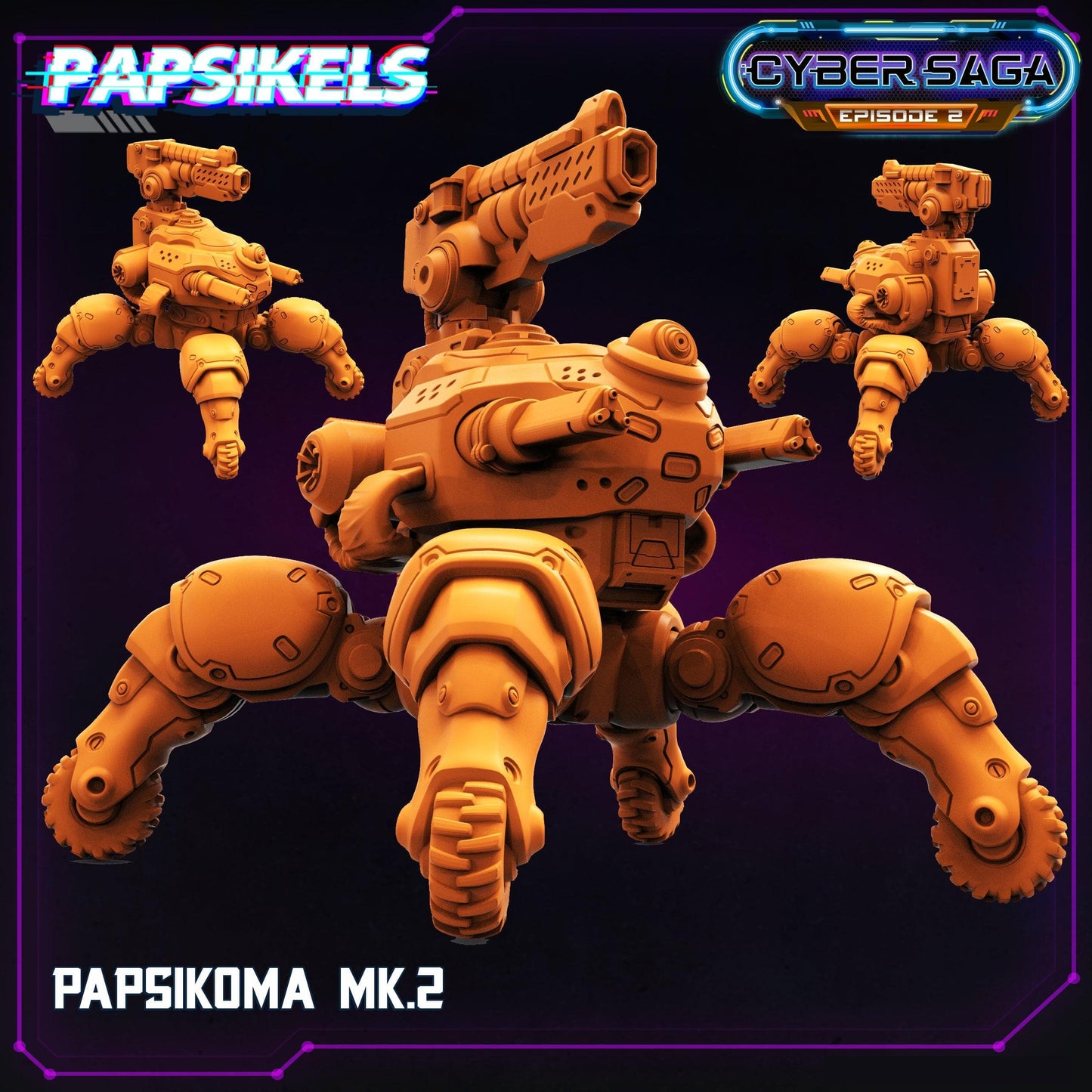 3D Printed Papsikels - Cyber Saga Episode 2 Papsikoma Mk2 - 28mm 32mm - 3D Printing Boss