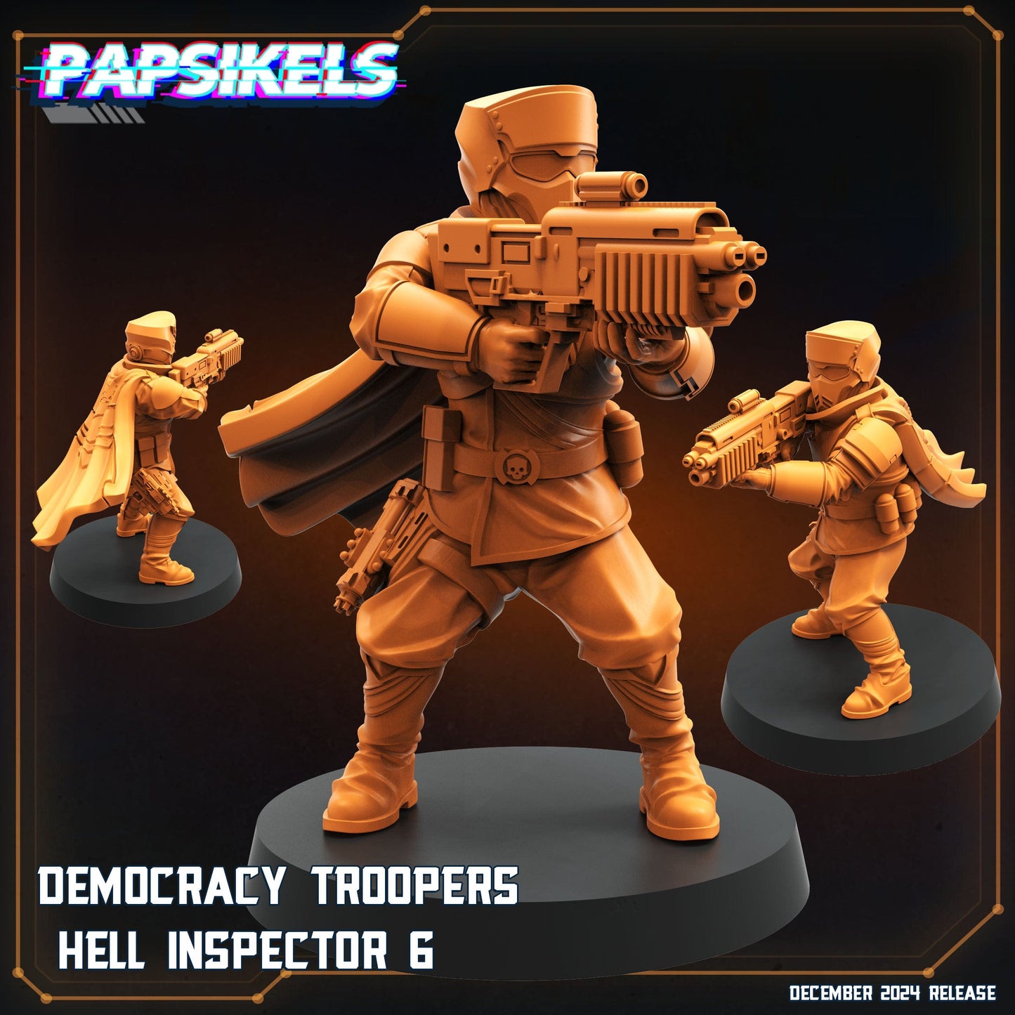 3D Printed Papsikels Democracy Troopers Hell Inspector Dec. 2024 SciFi 28mm 32mm - 3D Printing Boss