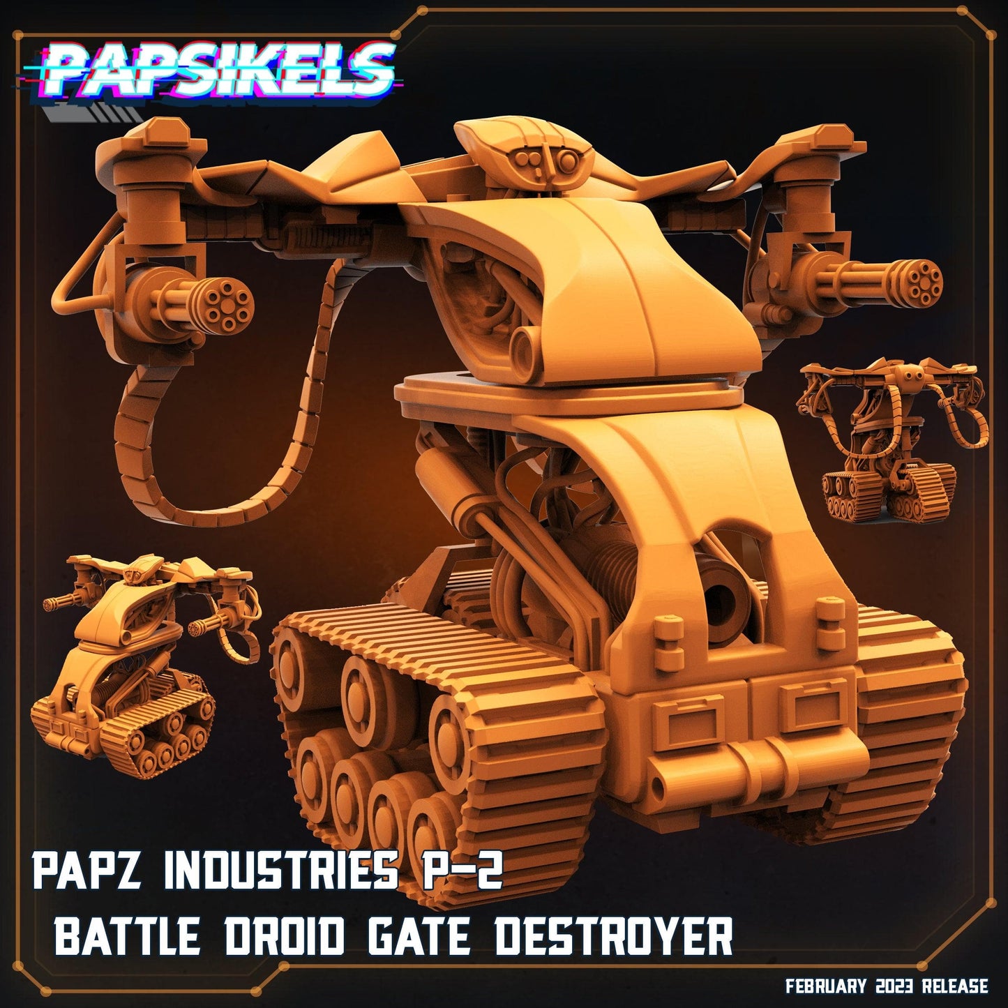 3D Printed Papsikels Cyberpunk Sci-Fi - Papz Industries P1 P2 Battle Droid Gate Destroyer - 28mm 32mm - 3D Printing Boss
