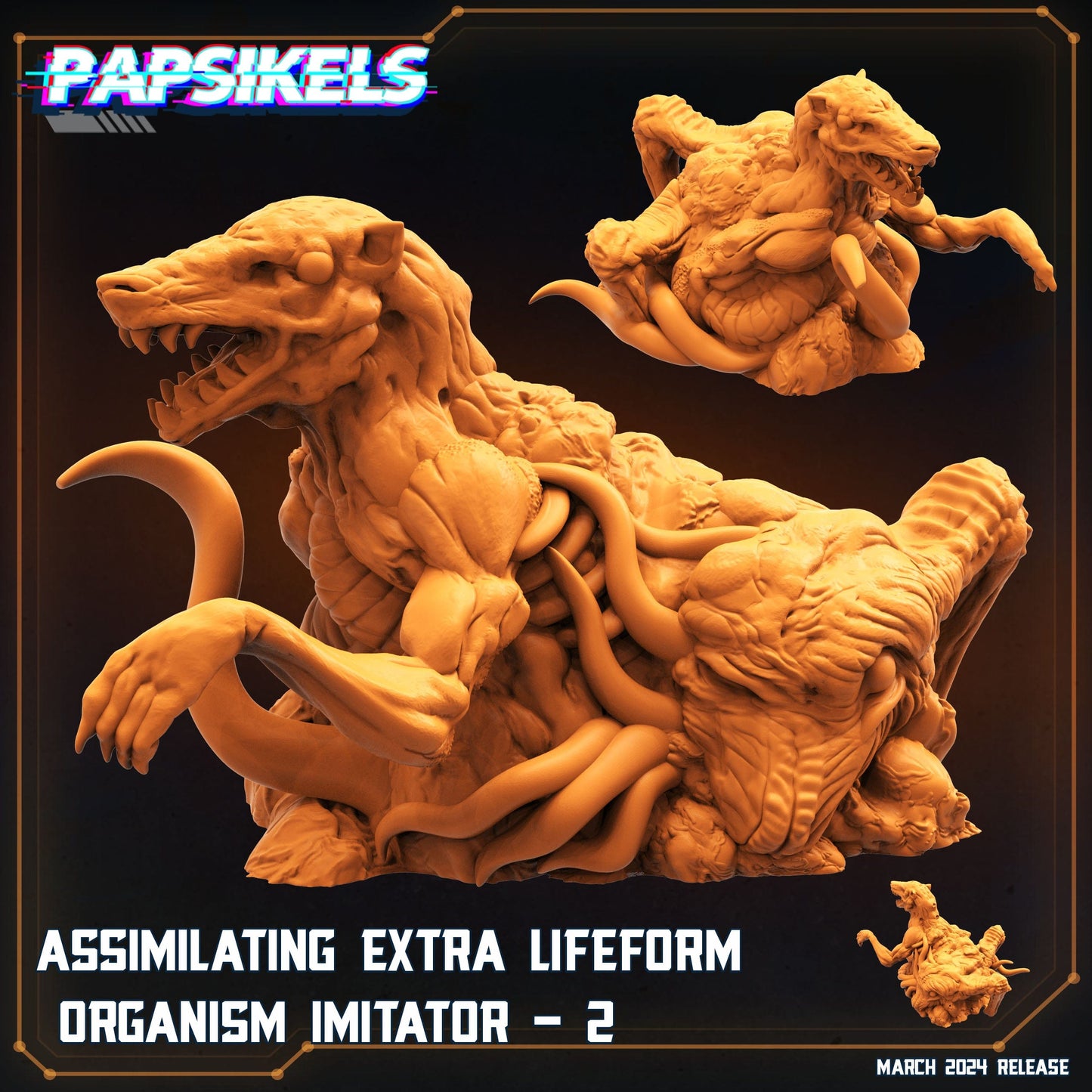 3D Printed Papsikels Assimilating Extra Lifeform Oranism Imitators MARCH 2025 SCIFI 28mm 32mm - 3D Printing Boss 
