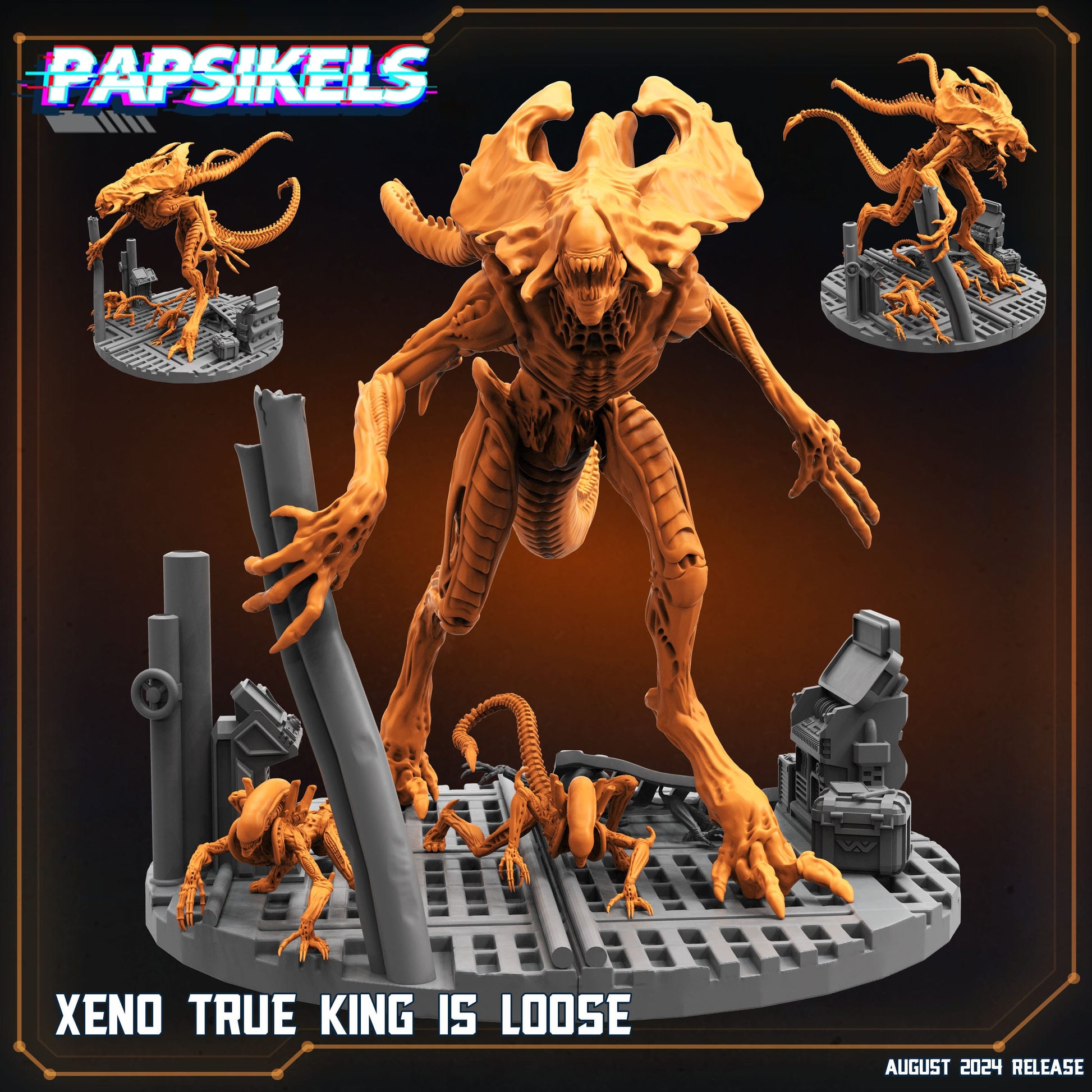 3D Printed Papsikels August 2024 Scifi Xeno True King Is Loose 28mm 32mm - 3D Printing Boss 