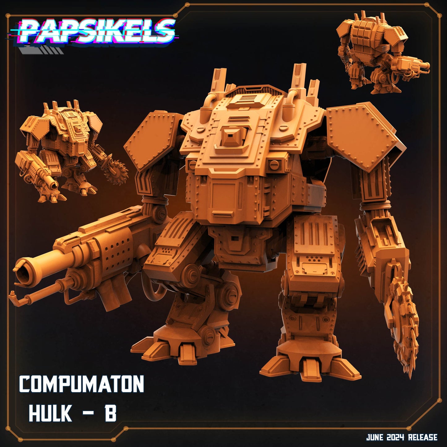 3D Printed Papsikels Compumaton Hulk Set JUNE 2024 SCIFI 28mm 32mm - 3D Printing Boss 
