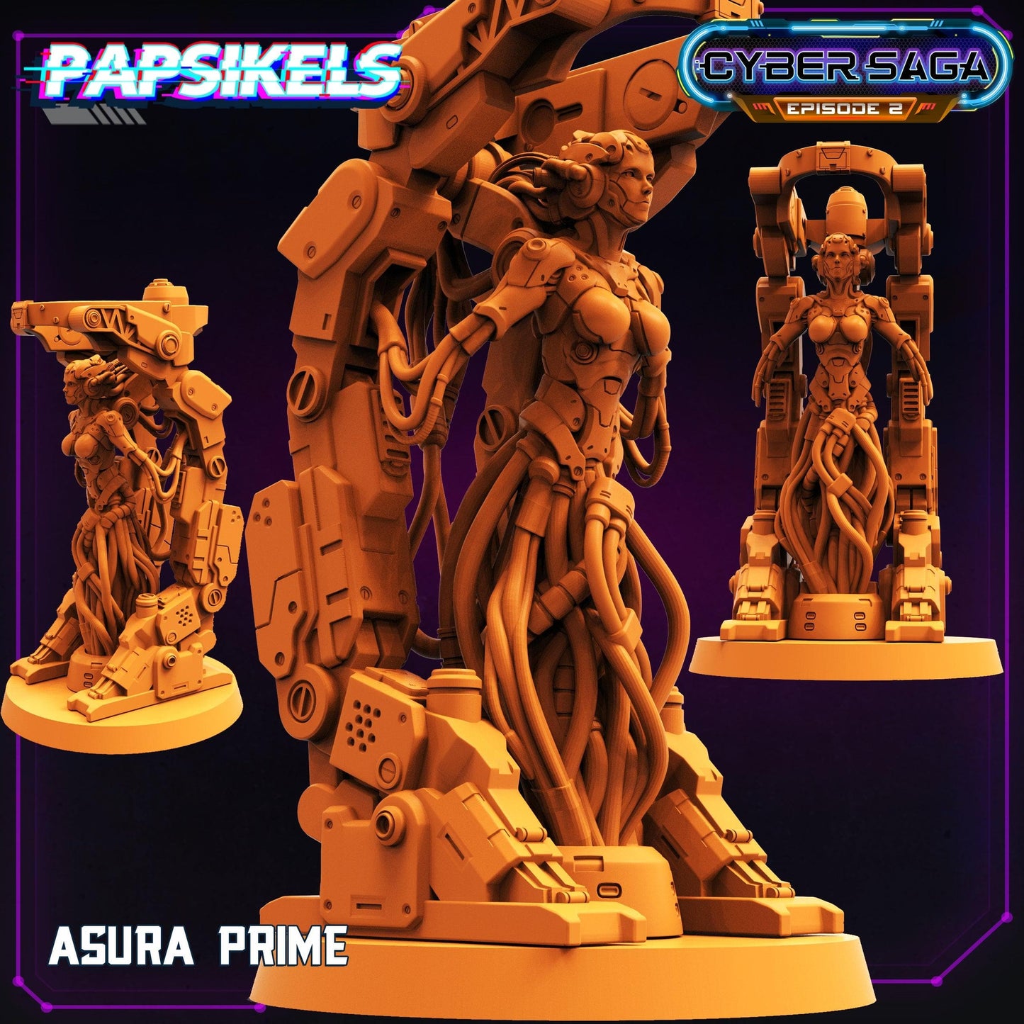 3D Printed Papsikels - Cyber Saga Episode 2 Asura Prime - 28mm 32mm - 3D Printing Boss 
