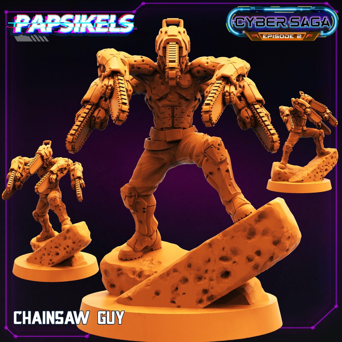 3D Printed Papsikels - Cyber Saga Episode 2 Chainsaw Guy - 28mm 32mm - 3D Printing Boss 