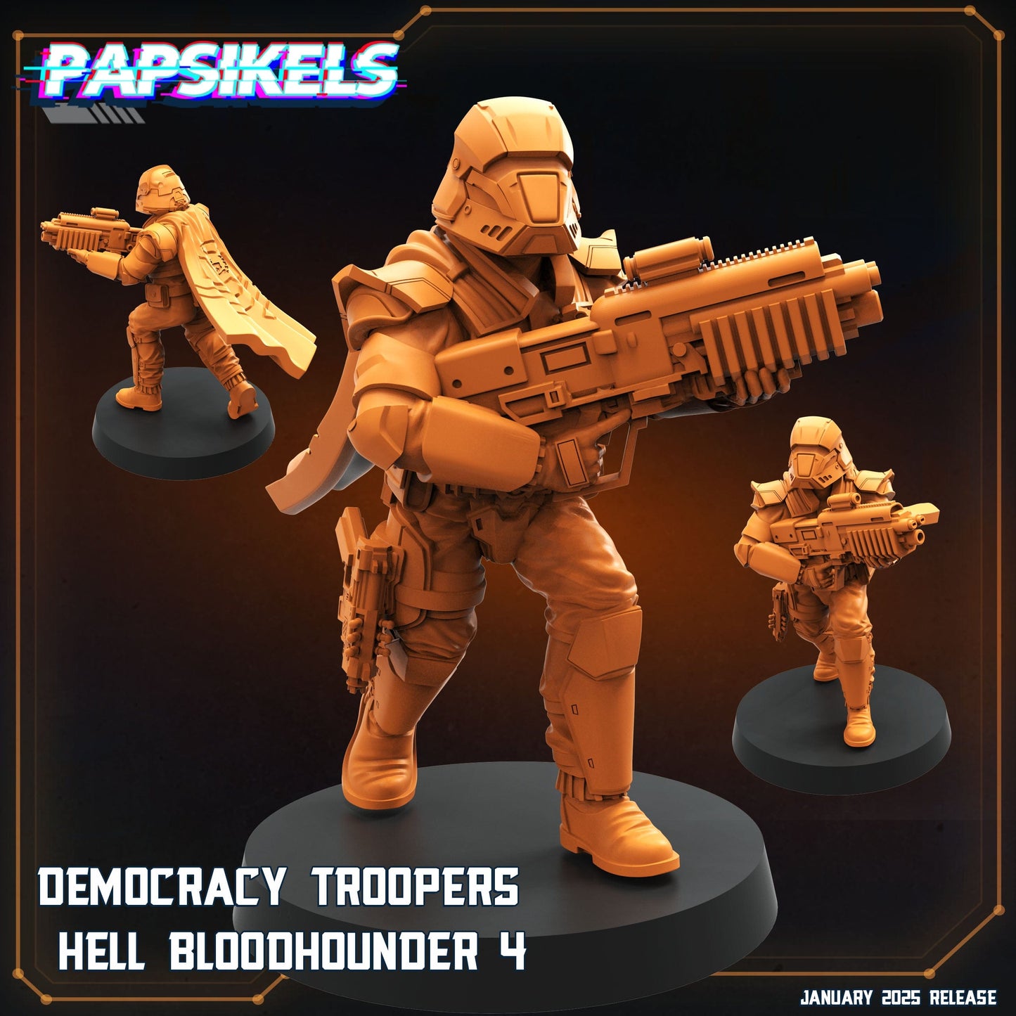3D Printed Papsikels Democracy Trooper Hell Bloodhounders Set January 2025 - Scifi 28mm 32mm - 3D Printing Boss 