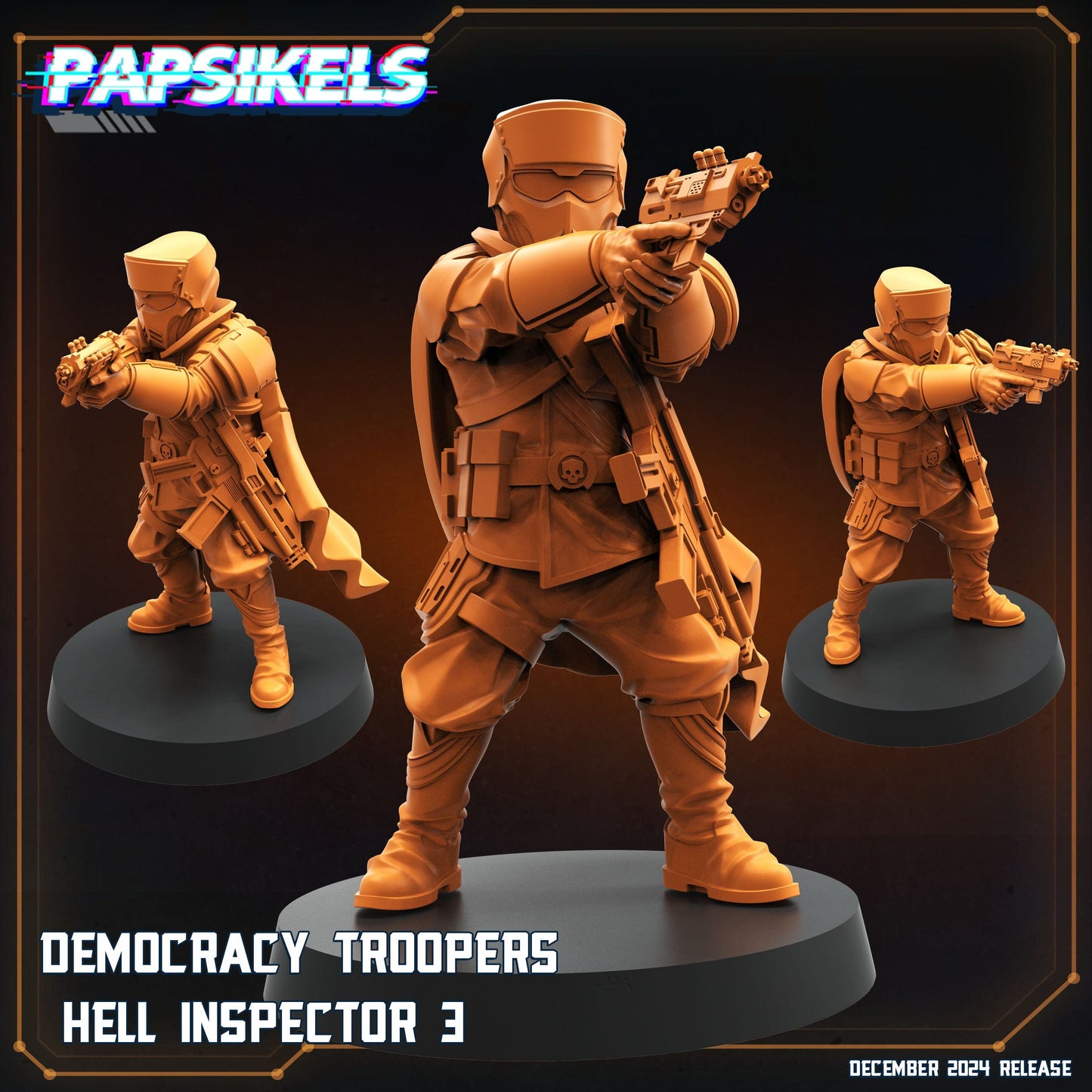 3D Printed Papsikels Democracy Troopers Hell Inspector Dec. 2024 SciFi 28mm 32mm - 3D Printing Boss 