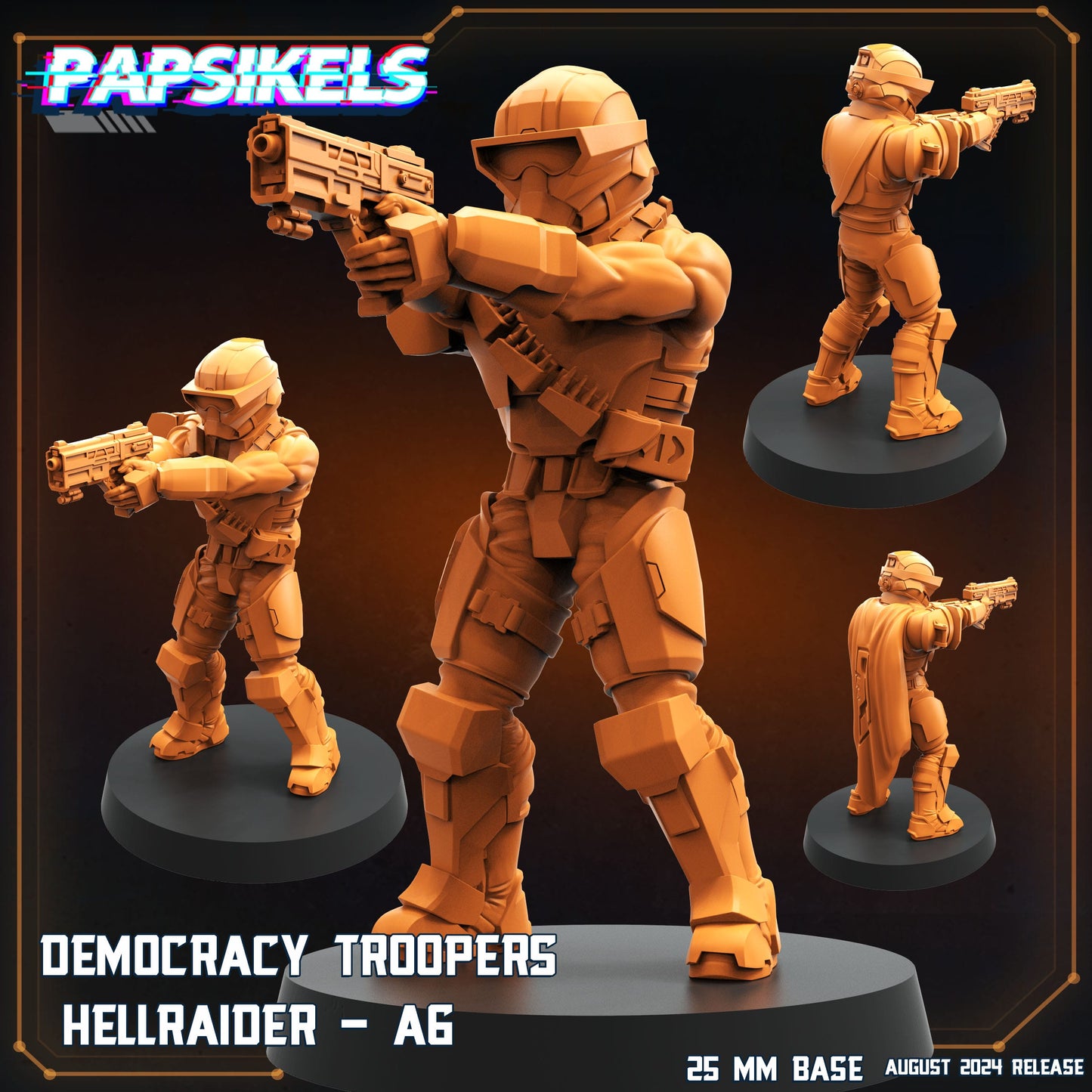 3D Printed Papsikels Democracy Troopers Hellraider Set August 2024 Scifi 28mm 32mm - 3D Printing Boss 