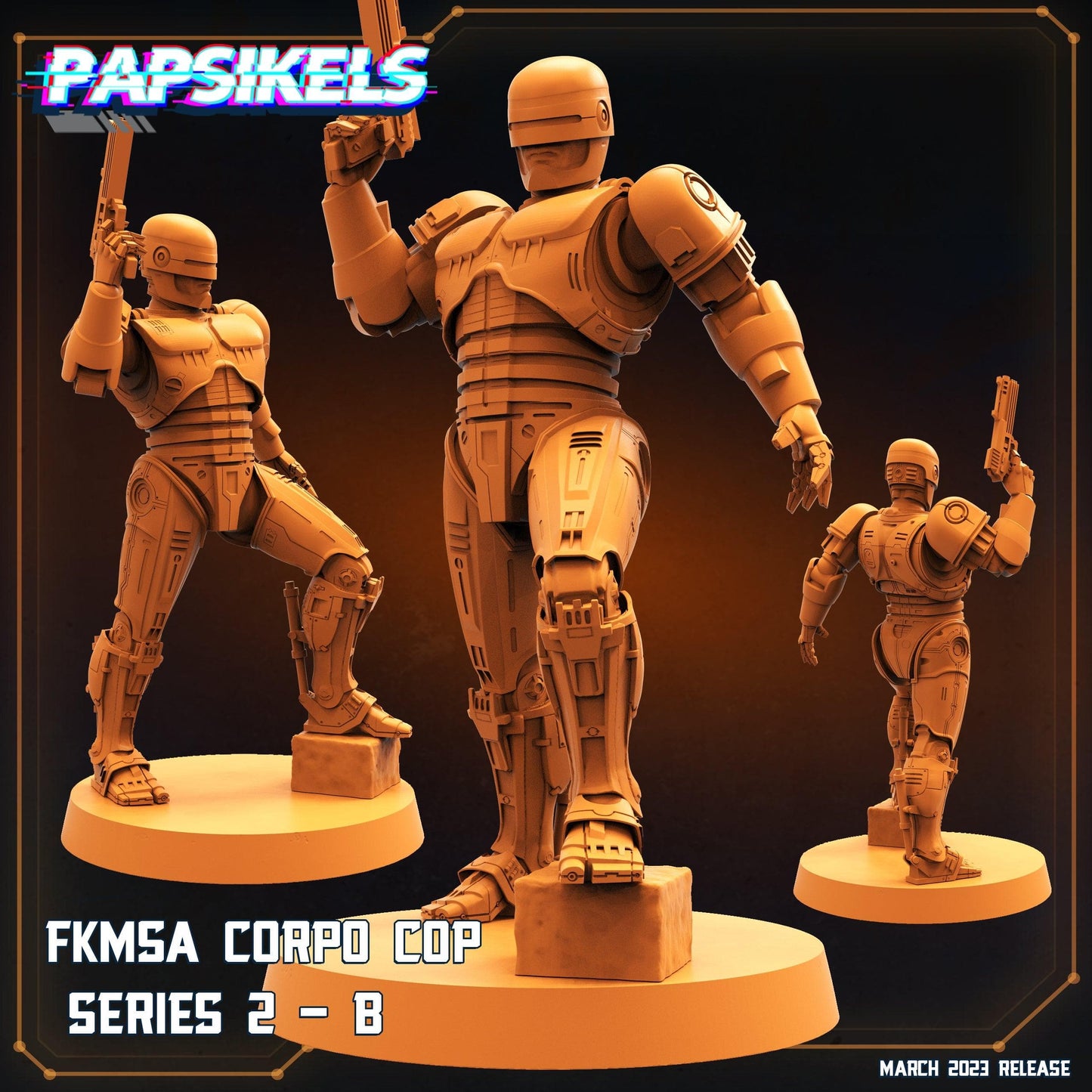 3D Printed Papsikels - Fkmsa Corpo Cop Series 2 Set - 28mm 32mm - 3D Printing Boss 