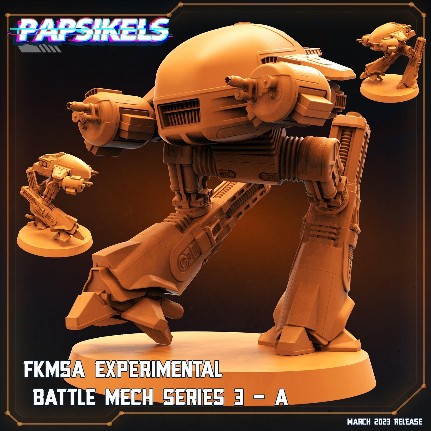 3D Printed Papsikels - Fkmsa Experimental Battle Mech Series 3 Set - 28mm 32mm - 3D Printing Boss 