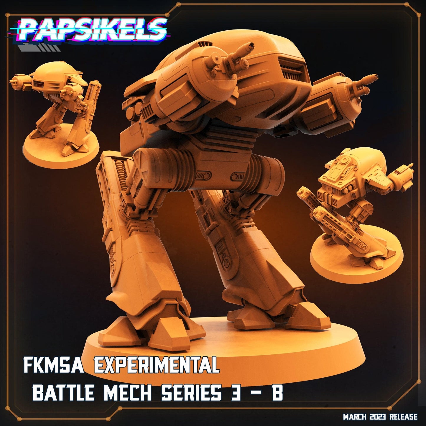 3D Printed Papsikels - Fkmsa Experimental Battle Mech Series 3 Set - 28mm 32mm - 3D Printing Boss 