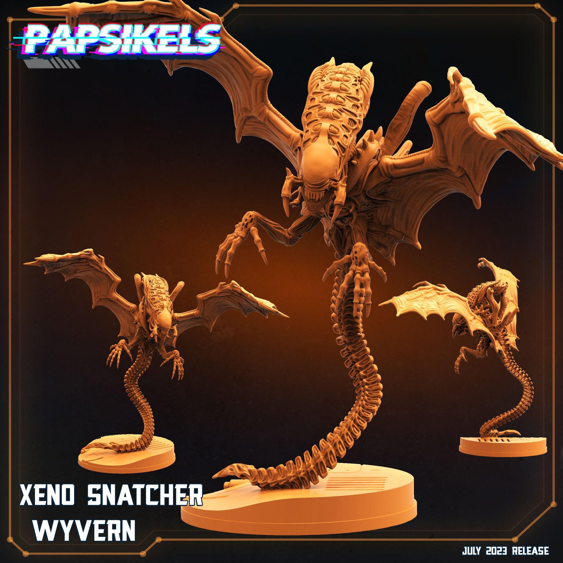 3D Printed Papsikels July 2023 - Xeno Wars Xeno Snatcher Wyvern 28mm 32mm - 3D Printing Boss 