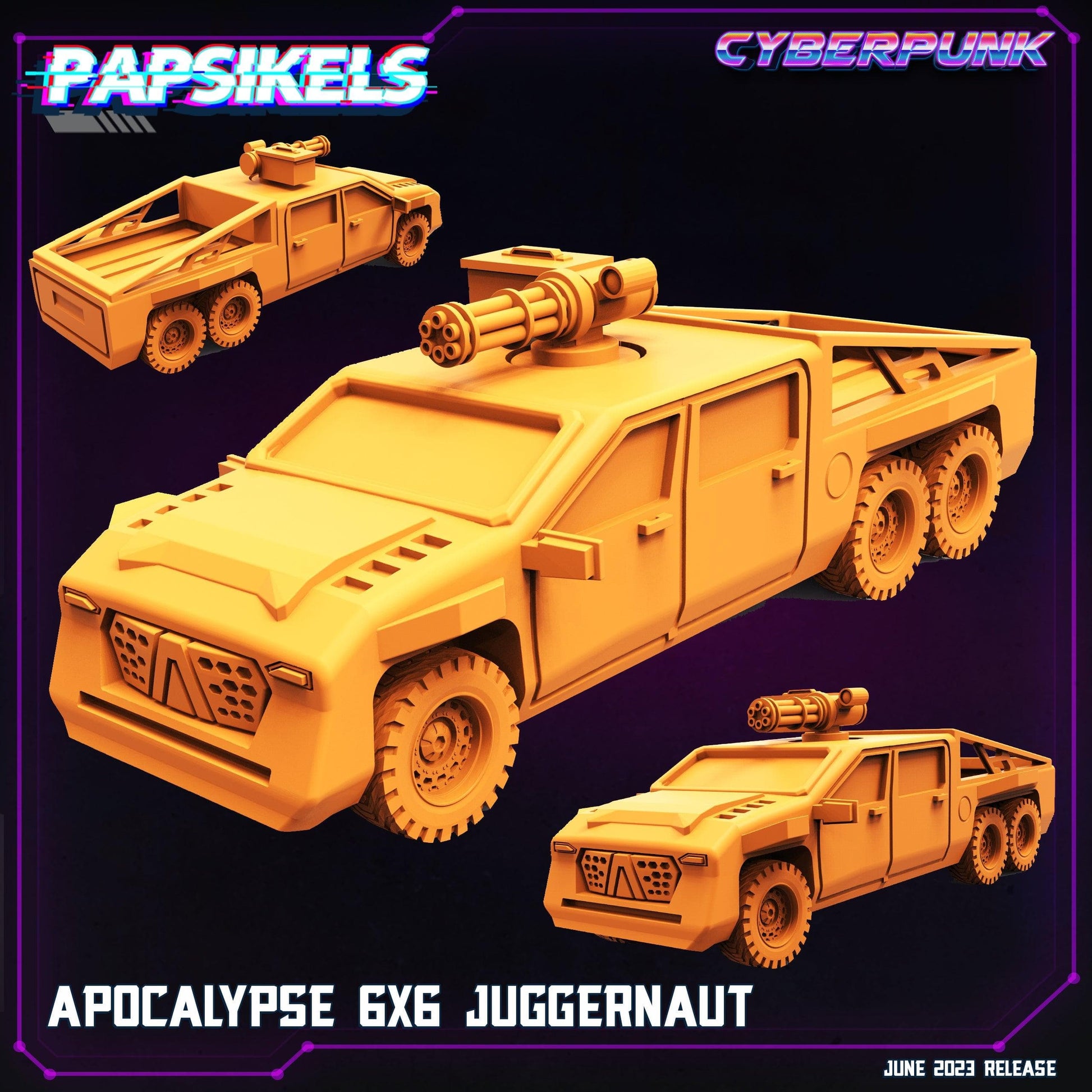 3D Printed Papsikels June 2023 Cyberpunk Apocalypse 6x6 Juggernaut 28mm 32mm - 3D Printing Boss 