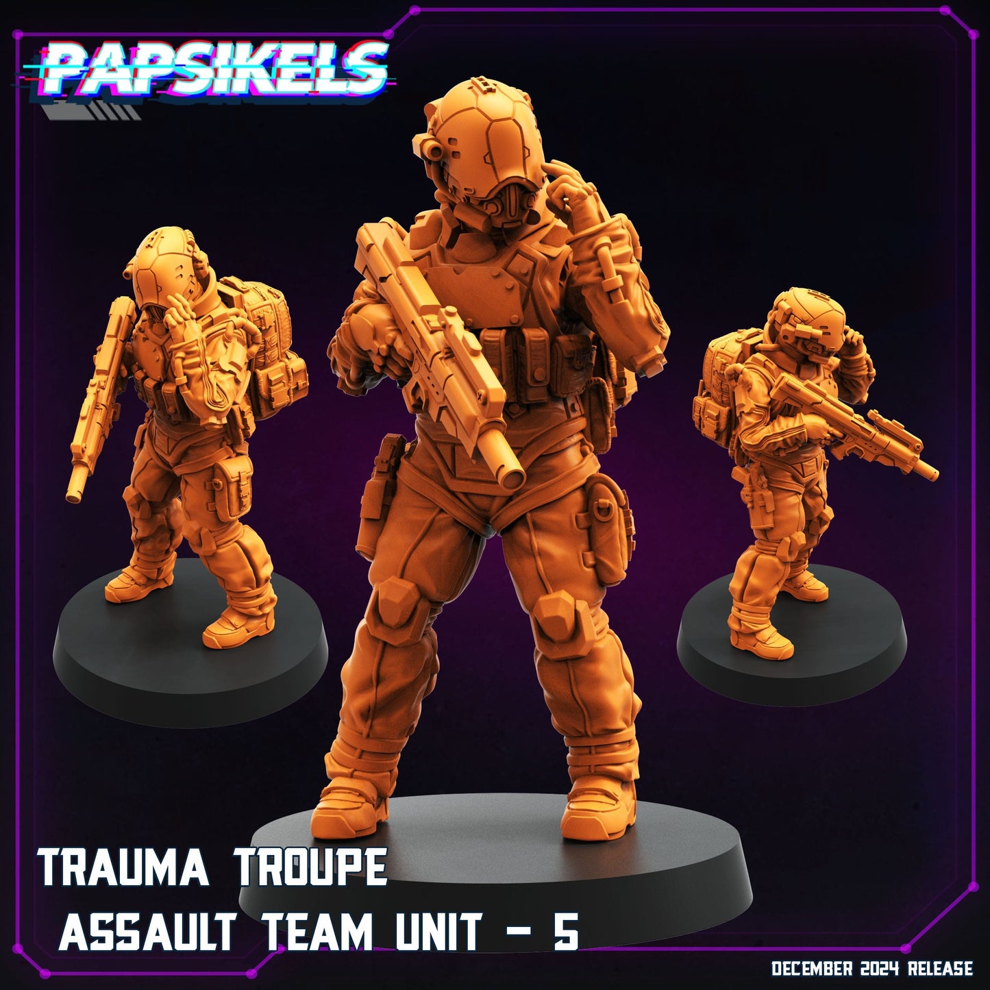3D Printed Papsikels Trauma Troupe Assault Team Dec. 2024 Cyberpunk 28mm 32mm - 3D Printing Boss 