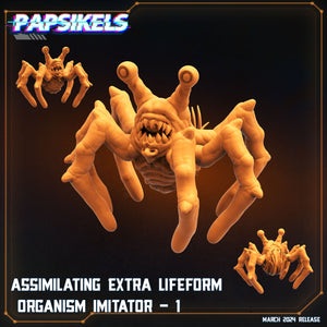 3D Printed Papsikels Assimilating Extra Lifeform Oranism Imitators MARCH 2025 SCIFI 28mm 32mm