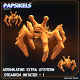 3D Printed Papsikels Assimilating Extra Lifeform Oranism Imitators MARCH 2025 SCIFI 28mm 32mm