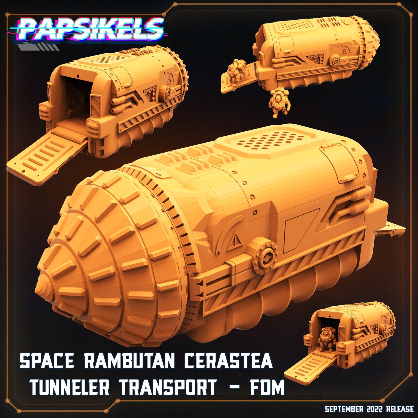 3D Printed Papsikels Cyberpunk Sci-Fi Space Rambutan Cerastea Tunneler Transport Fdm - 28mm 32mm - 3D Printing Boss 